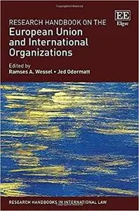 Research Handbook on the European Union and International Organizations