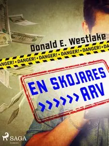 «En skojares arv» by Donald E. Westlake