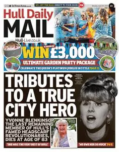 Hull Daily Mail – 25 April 2022