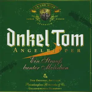 Onkel Tom Angelripper - Ein Strauß Bunter Melodien (1999)