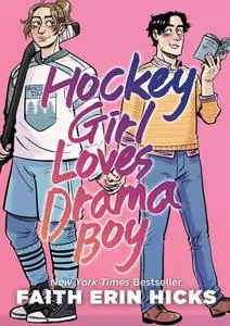 Hockey Girl Loves Drama Boy (2023) (First Second) (digital) (F) (JeffAlbertson-DCP