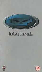 Talkin' Headz - The Metalheadz Documentary (1998)