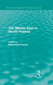 The Middle East in world politics