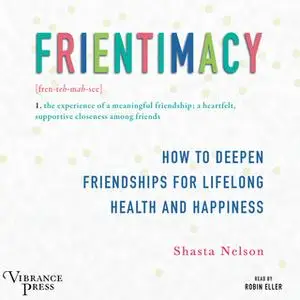 «Frientimacy» by Shasta Nelson