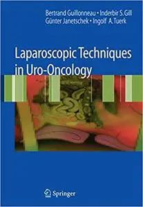 Laparoscopic Techniques in Uro-Oncology