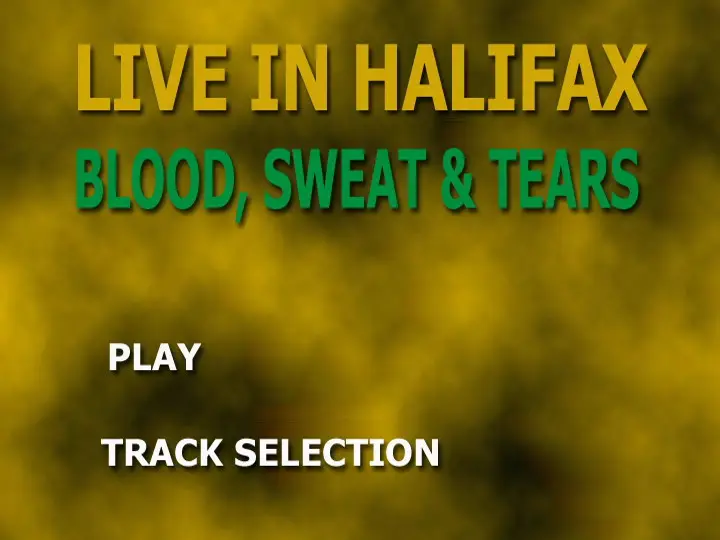 Blood, Sweat & Tears - Live In Halifax (2006) Re-up