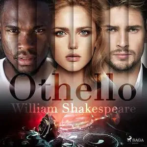 «Othello» by William Shakespeare