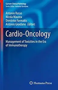 Cardio-Oncology: Management of Toxicities in the Era of Immunotherapy