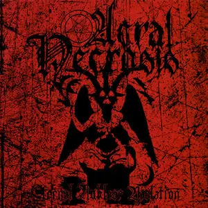 Acral Necrosis - Eternal Nuklear Violation (2007)