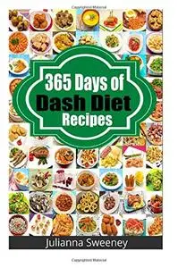 365 Days of Dash Diet Recipes