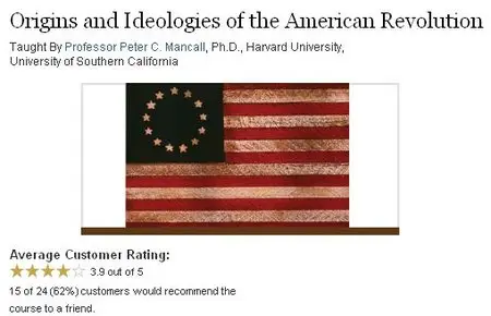 TTC Video - Origins and Ideologies of the American Revolution