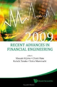Recent Advances in Financial Engineering 2009 (repost)
