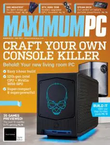 Maximum PC - May 2022