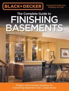 Black & Decker The Complete Guide to Finishing Basements (repost)