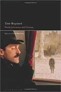 Time Regained: World Literature and Cinema