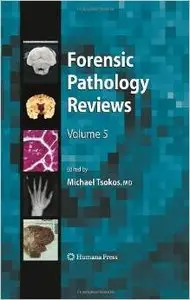 Forensic Pathology Reviews [Repost]