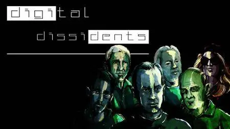 Digital Dissidents (2015)
