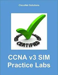 CCNA v3 SIM Practice Labs