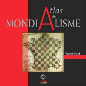 Pierre Hillard, "Atlas du mondialisme"