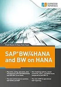 SAP BW4/HANA and BW on HANA