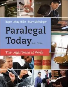 Paralegal Today: The Legal Team at Work ( 6th Edition)