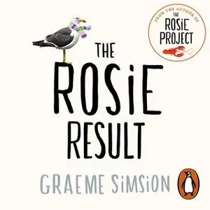 «The Rosie Result» by Graeme Simsion