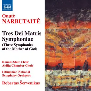 Onute Narbutaite - Tres Dei matris symphoniae