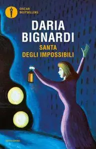 Daria Bignardi - Santa degli impossibili