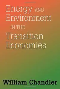 Energy and Environmental Policies in the Transition Economies