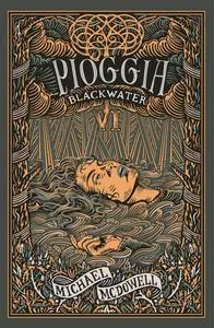 Michael McDowell - Blackwater Vol. 6. Pioggia