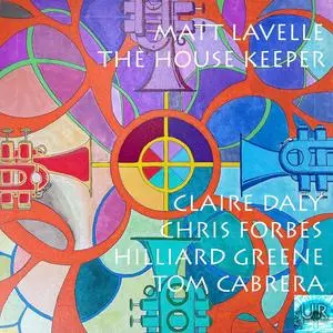Matt Lavelle - The House Keeper (2023) [Official Digital Download 24/96]