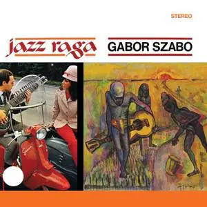 Gábor Szabó - Jazz Raga (1966/2010)