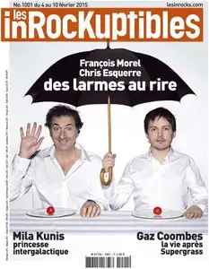 les inRocKuptibles N 1001 - 4 au 10 Février 2015