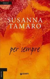 Susanna Tamaro - Per sempre (repost)