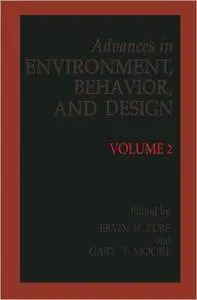 Advances in Environment, Behavior and Design: Volume 2