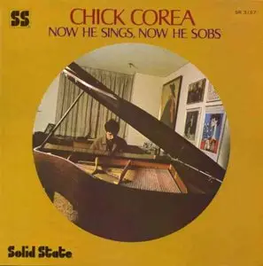 Chick Corea - Now He Sings, Now He Sobs (1968)