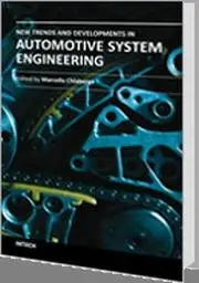 New Trends and Developments in Automotive System Engineering