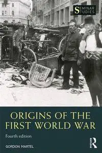 Origins of the First World War, Fourth Edition