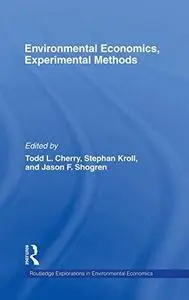 Environmental Economics, Experimental Methods