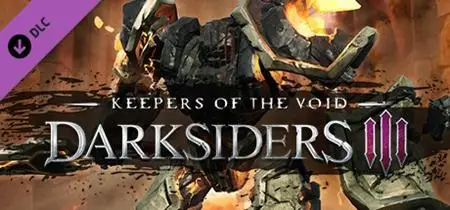 Darksiders III - Keepers of the Void (2019)