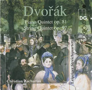 Dvorak - Leipziger SQ / Zacharias - Piano Quintets op.81 & 97 (2004, MDG "Gold" # 307 1249-2) [RE-UP]