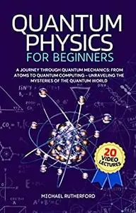 Quantum Physics For Beginners