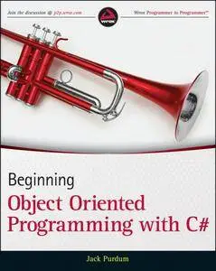 Beginning Object-Oriented Programming with C# (repost)