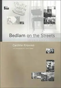 Bedlam on the Streets(Repost)