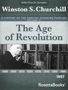A History of the English-Speaking Peoples Vol. 3