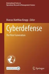 Cyberdefense: The Next Generation