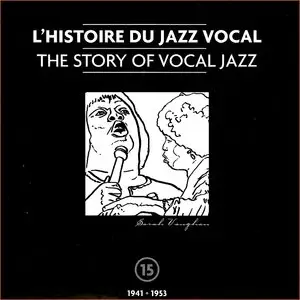 V.A. - L'Histoire du Jazz Vocal / The Story of Jazz Vocal, Vol. 2 - (1941-1953) (2004)