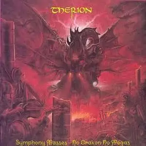 Therion (Swe) - Symphony Masses: Ho Drakon Ho Megas 1993
