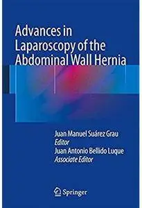 Advances in Laparoscopy of the Abdominal Wall Hernia [Repost]