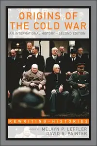 The Origins of the Cold War: An International History